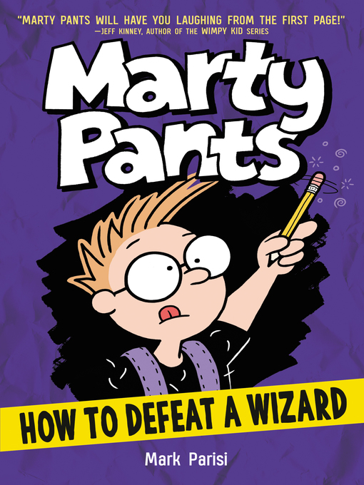 Title details for How to Defeat a Wizard by Mark Parisi - Available